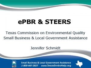e PBR STEERS Texas Commission on Environmental Quality
