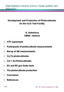 High brightness electron sources ebeam qualities and diagnostics