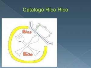 Catalogo Rico Agujitas de la catedral Ingredientes harina