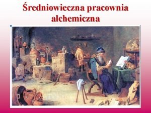 redniowieczna pracownia alchemiczna JAK BEZPIECZNIE PRACOWA W SZKOLNYM