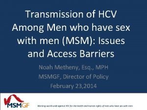 Transmission of HCV Among Men who have sex