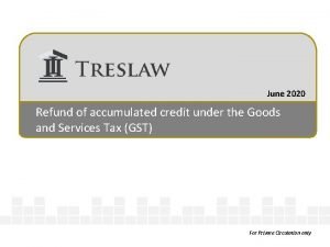 June 2020 Refund of accumulated credit under the