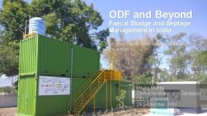 ODF and Beyond Faecal Sludge and Septage Management