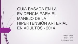 GUIA BASADA EN LA EVIDENCIA PARA EL MANEJO