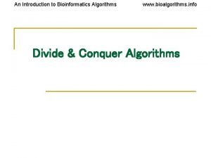 An Introduction to Bioinformatics Algorithms www bioalgorithms info