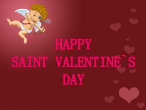 Happy saint valentine