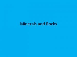 Special minerals