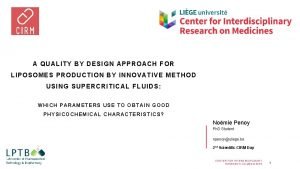 A QUALITY BY DESIGN APPROACH FO R LIPOSOMES