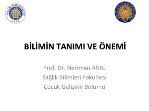 BLMN TANIMI VE NEM Prof Dr Neriman ARAL