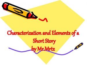 Short stories characterization