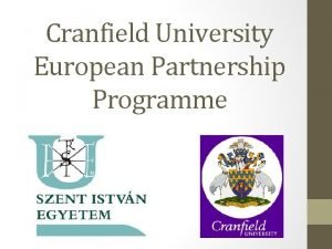 Cranfield’s european partnership programme