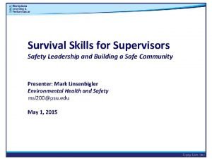 A supervisor's guide to safety leadership