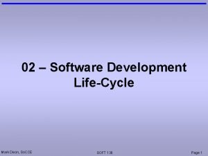 02 Software Development LifeCycle Mark Dixon So CCE