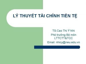 L THUYT TI CHNH TIN T TS Cao