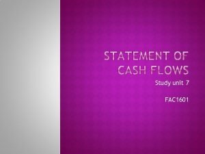 Fac1601 cash flow statement