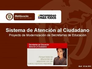 Sistema de Atencin al Ciudadano Proyecto de Modernizacin