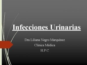 Criterios de infeccion de vias urinarias complicada