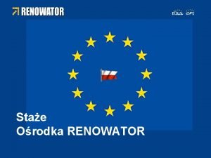 Stae Orodka RENOWATOR Wiesawa Mariola Kowalczyk Plan projektu