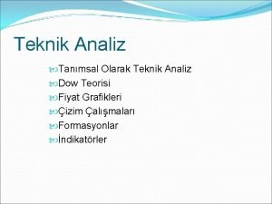 Teknik analizde kullanılan formasyonlar