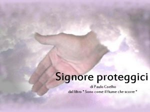 Signore proteggici