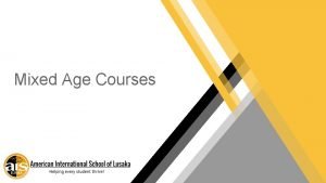 Mixed Age Courses What does multigrade level mean