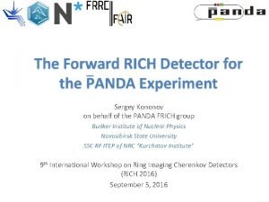 Sergey Kononov on behalf of the PANDA FRICH