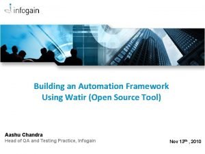 Building an Automation Framework Using Watir Open Source