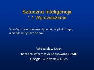 Sztuczna Inteligencja 1 1 Wprowadzenie W ktrym dowiadujemy