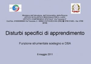 Ministero dellIstruzione dellUniversit e della Ricerca UFFICIO SCOLASTICO