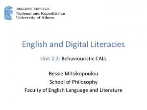 English and Digital Literacies Unit 2 2 Behaviouristic