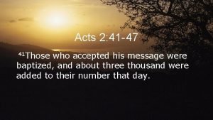 Acts 2 41 47