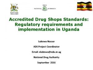 Republic of Uganda Ministry of Health Accredited Drug