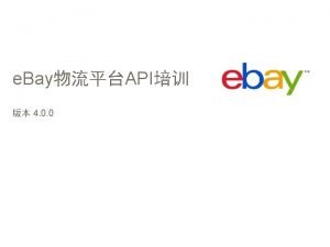 Ebay api documentation Ebay api documentation