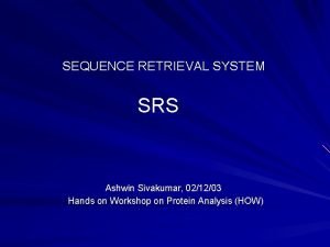 Sequence retrieval system