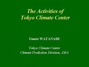 Tokyo climate center