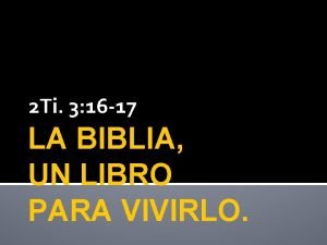 2 timoteo 3:16-17 explicacion