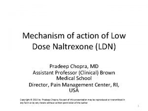 Mechanism of action of Low Dose Naltrexone LDN