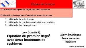 Methode de cramer pour resoudre un systeme Methode de cramer pour resoudre un systeme