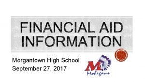 Morgantown High School September 27 2017 September October