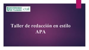 Taller de redaccin en estilo APA Nota aclaratoria