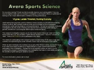 Avera Sports Science Do you enjoy running Would