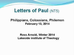 Letters of Paul NT 5 Philippians Colossians Philemon