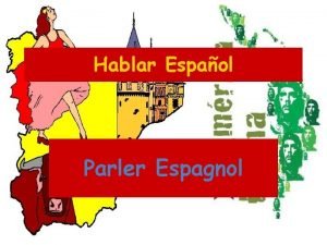 Parler espagnol
