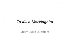 To kill a mockingbird study guide questions