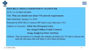 IEEE 802 21 MEDIA INDEPENDENT HANDOVER DCN 21