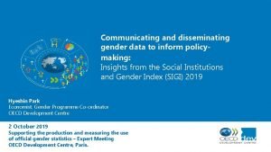 Communicating and disseminating gender data to inform policymaking