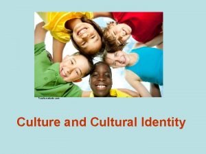 Teachersofcolor com Culture and Cultural Identity Cultural Identity