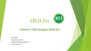 MH Zrt Telephely 3200 Gyngys Kkt t 1