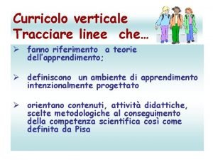 Curricolo verticale Tracciare linee che fanno riferimento a