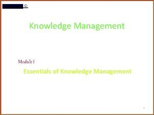 Knowledge management module